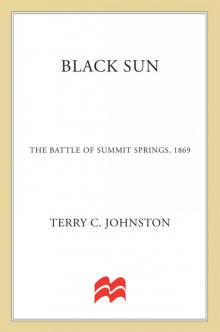Black Sun, The Battle of Summit Springs, 1869