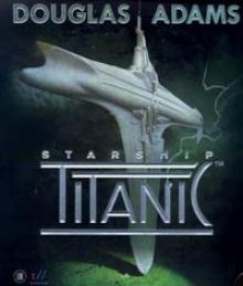 Starship Titanic Starship Titanic