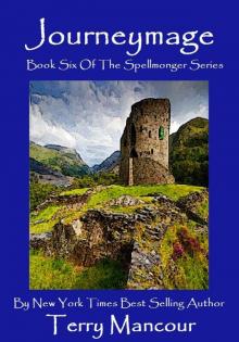 Journeymage: Book Six Of The Spellmonger Series Journeymage: Book Six Of The Spellmonger Series