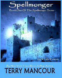 The Spellmonger Series: Book 01 - Spellmonger The Spellmonger Series: Book 01 - Spellmonger