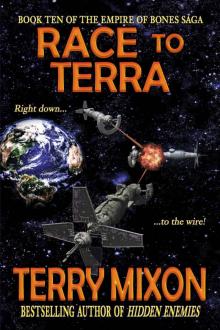 Race to Terra (Book 10 of The Empire of Bones Saga) Race to Terra (Book 10 of The Empire of Bones Saga)