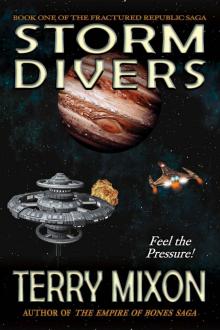Storm Divers (Book 1 of The Fractured Republic Saga)