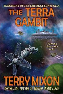 The Terra Gambit (Empire of Bones Saga Book 8) The Terra Gambit (Empire of Bones Saga Book 8)