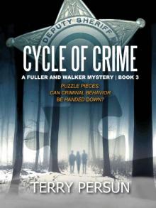 Cycle of Crime (A Fuller and Walker Mystery Book 3)