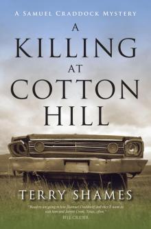A Killing at Cotton Hill A Killing at Cotton Hill