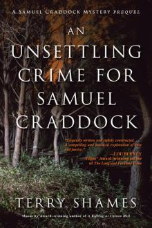 An Unsettling Crime for Samuel Craddock An Unsettling Crime for Samuel Craddock