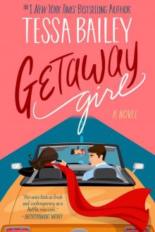 Getaway Girl Getaway Girl