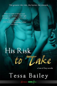 Line Of Duty [2] His Risk to Take