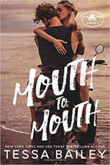 Mouth to Mouth: Cover Coming Soon (Beach Kingdom)