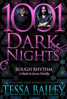 Rough Rhythm: A Made in Jersey Novella (1001 Dark Nights)