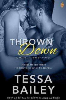 Thrown Down (Made in Jersey #2) Thrown Down (Made in Jersey #2)