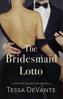The Bridesmaid Lotto