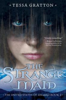 The Strange Maid The Strange Maid