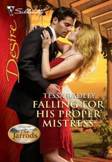 Falling For His Proper Mistress Falling For His Proper Mistress