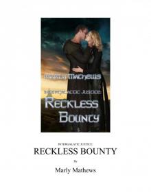 Microsoft Word - RecklessBounty Microsoft Word - RecklessBounty