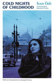 Cold Nights of Childhood Cold Nights of Childhood