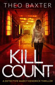 Kill Count (Detective Marcy Kendrick Book 4)