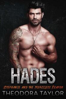 HADES: Stephanie and the Merciless Reaper: 50 Loving States, Louisiana (Ruthless MC)