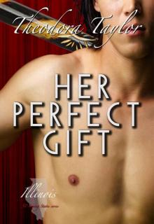 Her Perfect Gift Her Perfect Gift