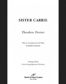 Sister Carrie (Barnes & Noble Classics Series) Sister Carrie (Barnes & Noble Classics Series)