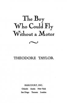 The Boy Who Could Fly Without a Motor