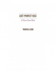 Lost Perfect Kiss (Crown Creek)