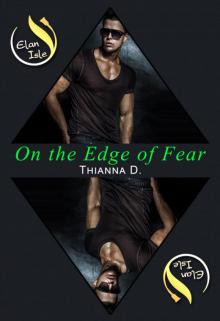 On the Edge of Fear