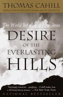 Desire of the Everlasting Hills Desire of the Everlasting Hills