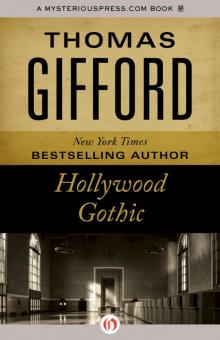 Hollywood Gothic Hollywood Gothic