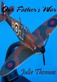 Our Father's War Our Father's War