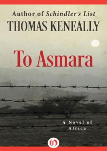To Asmara: A Novel of Africa