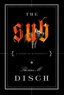 THE SUB A Study In Witchcraft THE SUB A Study In Witchcraft