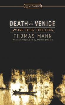 Death in Venice and Other Stories Death in Venice and Other Stories