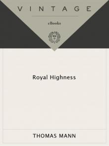 Royal Highness Royal Highness