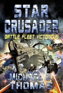 Star Crusader: Battle Fleet Victorious Star Crusader: Battle Fleet Victorious