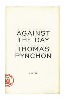 Against the Day Against the Day