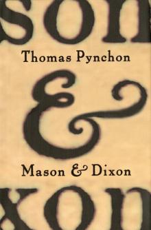Mason & Dixon Mason & Dixon