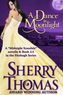 A Dance in Moonlight (The Fitzhugh Trilogy) A Dance in Moonlight (The Fitzhugh Trilogy)