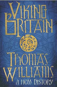 Viking Britain- an Exploration Viking Britain- an Exploration