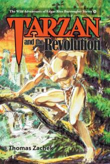Tarzan and the Revolution Tarzan and the Revolution