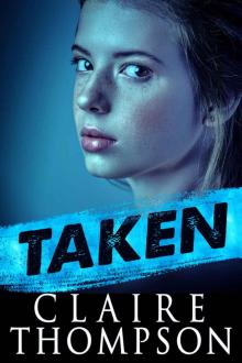 Taken