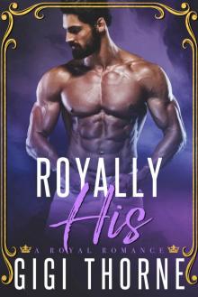 Royally His: A Royal Romance