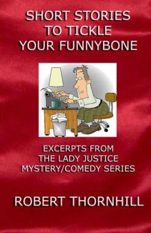 Short Stories To Tickle Your Funnybone Short Stories To Tickle Your Funnybone