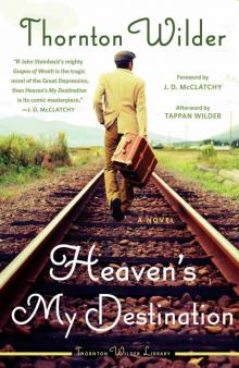 Heaven's My Destination Heaven's My Destination