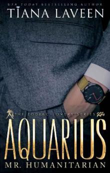 Aquarius_Mr. Humanitarian_The 12 Signs of Love