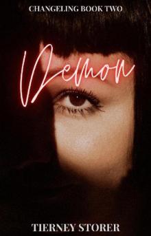 Demon (Changeling Book 2) Demon (Changeling Book 2)