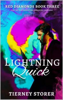 Lightning Quick (Red Diamonds Book 3) Lightning Quick (Red Diamonds Book 3)