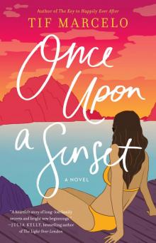 Once Upon a Sunset Once Upon a Sunset