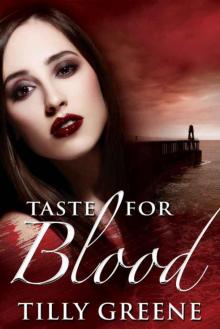 Taste for Blood Taste for Blood