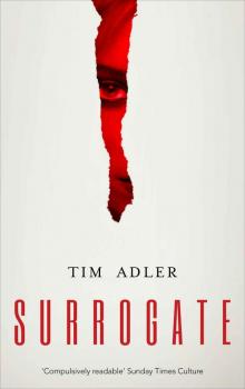 Surrogate – a psychological thriller Surrogate – a psychological thriller